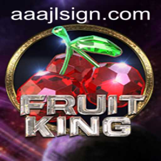 Exploring the Vibrant World of FruitKing: An In-Depth Introduction to AAAJL's Latest Sensation